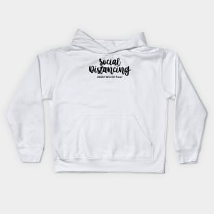 Social Distancing 2020 World Tour black Kids Hoodie